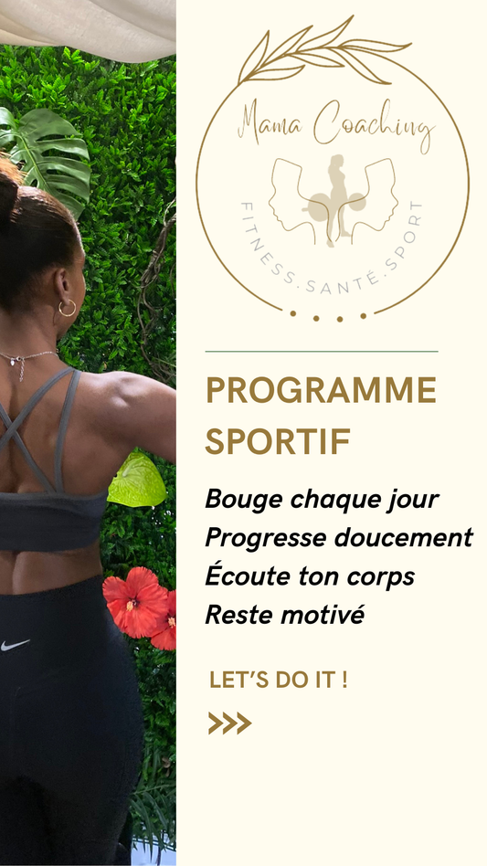 Programme Sportif KIFFTI by Mama Coaching– Reprise et tonification 15 jours